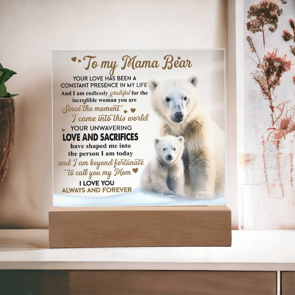 Gift For Mom - Mama Bear Acrylic Plaque with Available LED Night Light