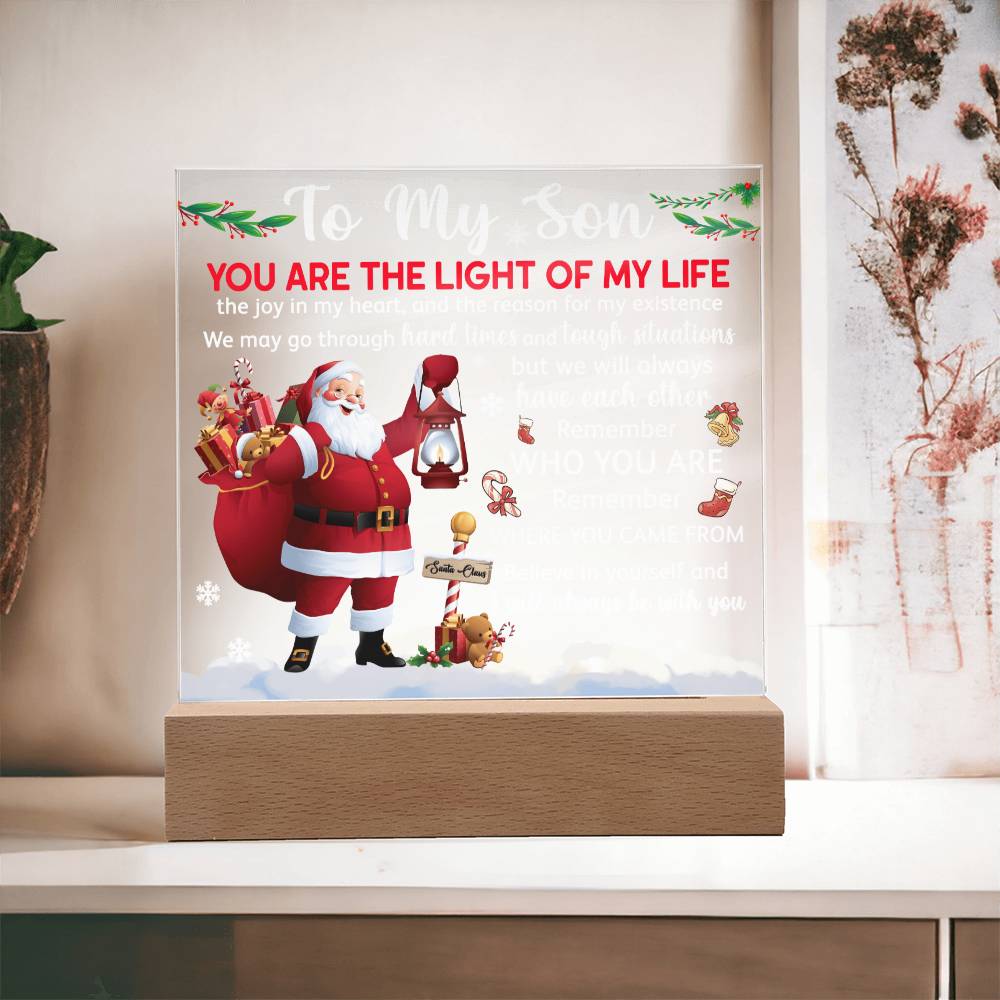 Gift For Son - Acrylic Square Plaque with Available LED Night Light - Light Of My Life