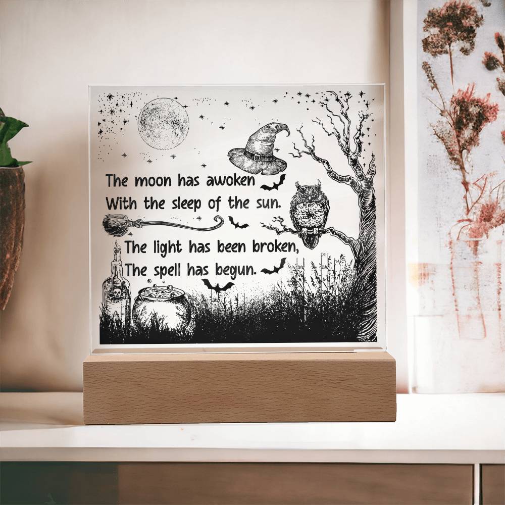 Halloween Gift - The Spell Has Begun - Acrylic Square Plaque with Available LED Night Light