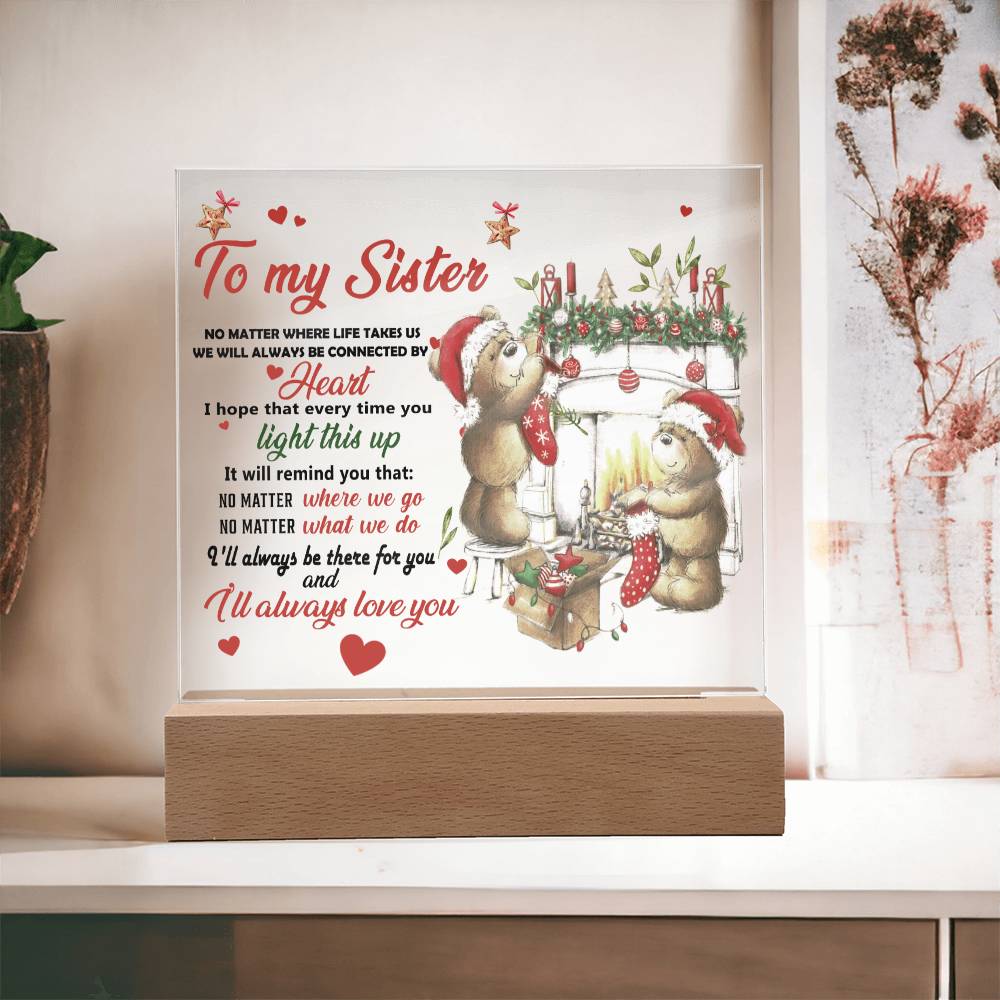 Sister Christmas Gift - Connected By Heart - Square Acrylic Plaque