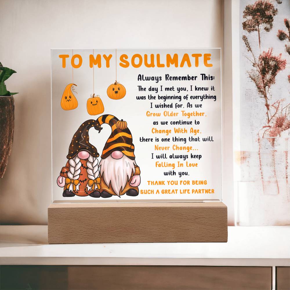 Soulmate Halloween Gift - Grow Older Together- Acrylic Square Plaque with Available Night Light