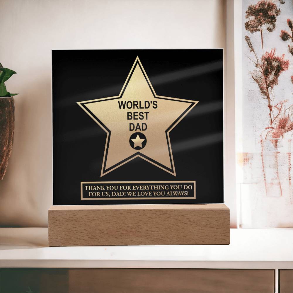 Dad Gift-Worlds Best Dad-Square Acrylic Plaque