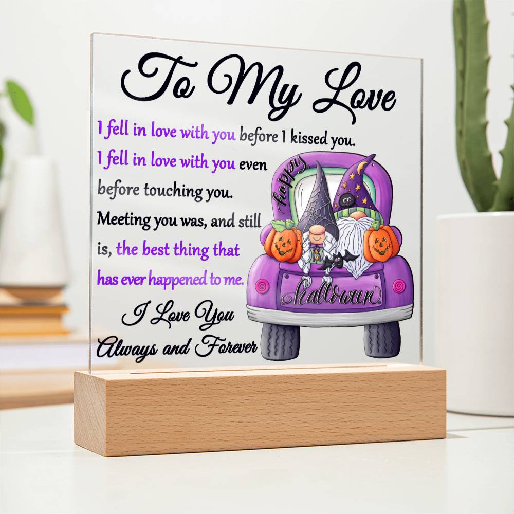 Soulmate Halloween Gift - Fell In Love - Acrylic Square Plaque with Available Night Light