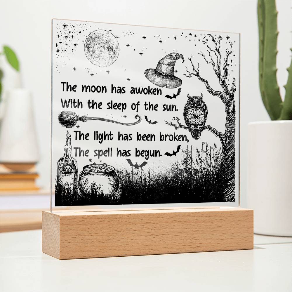 Halloween Gift - The Spell Has Begun - Acrylic Square Plaque with Available LED Night Light