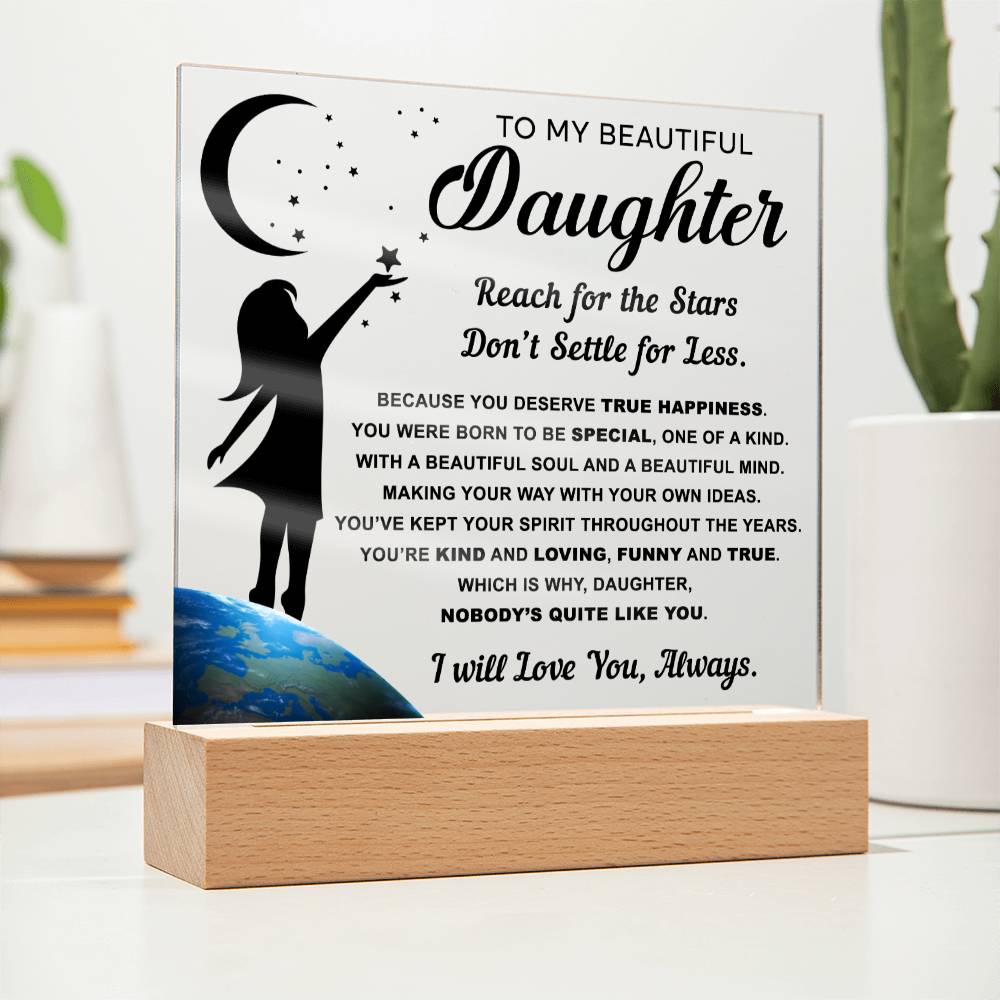 Daughter Encouragement Gift - Acrylic Square Plaque with Available LED Night Light  - Kind and Loving - Reach For The Stars