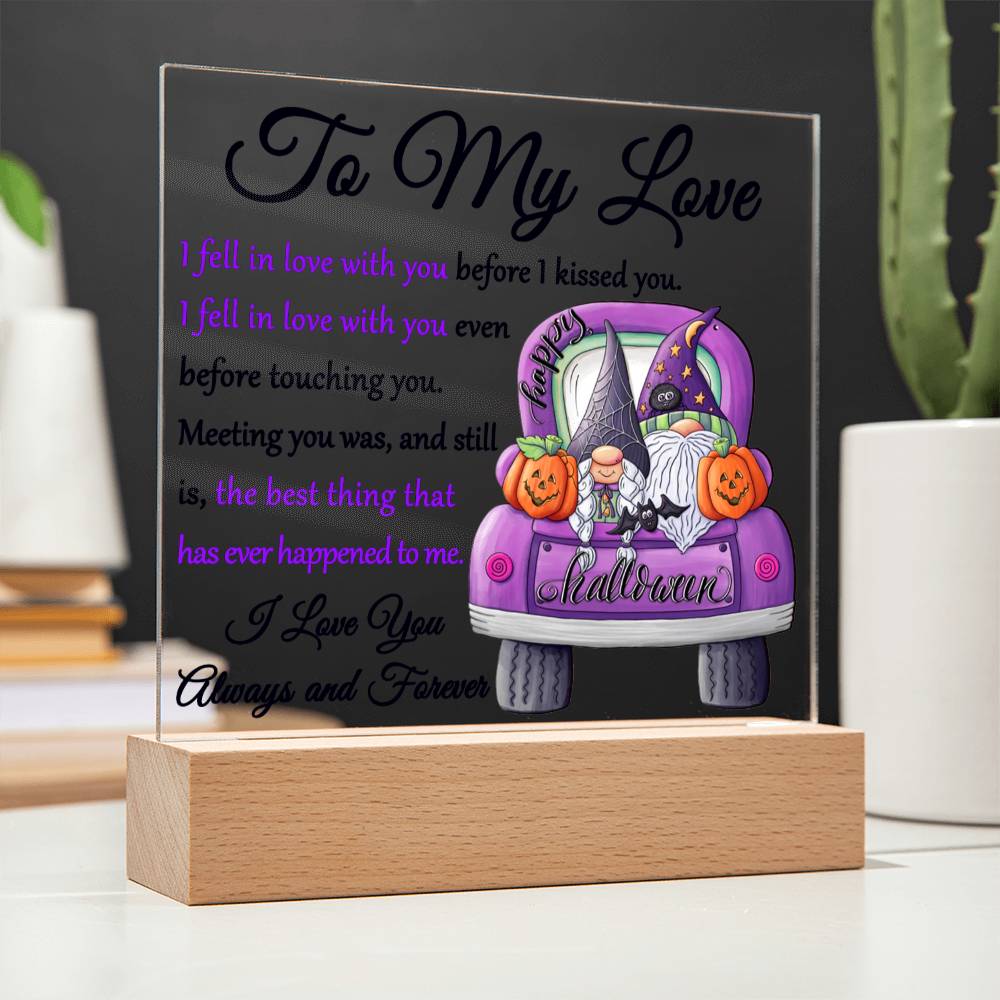 Soulmate Halloween Gift - Fell In Love - Acrylic Square Plaque with Available Night Light