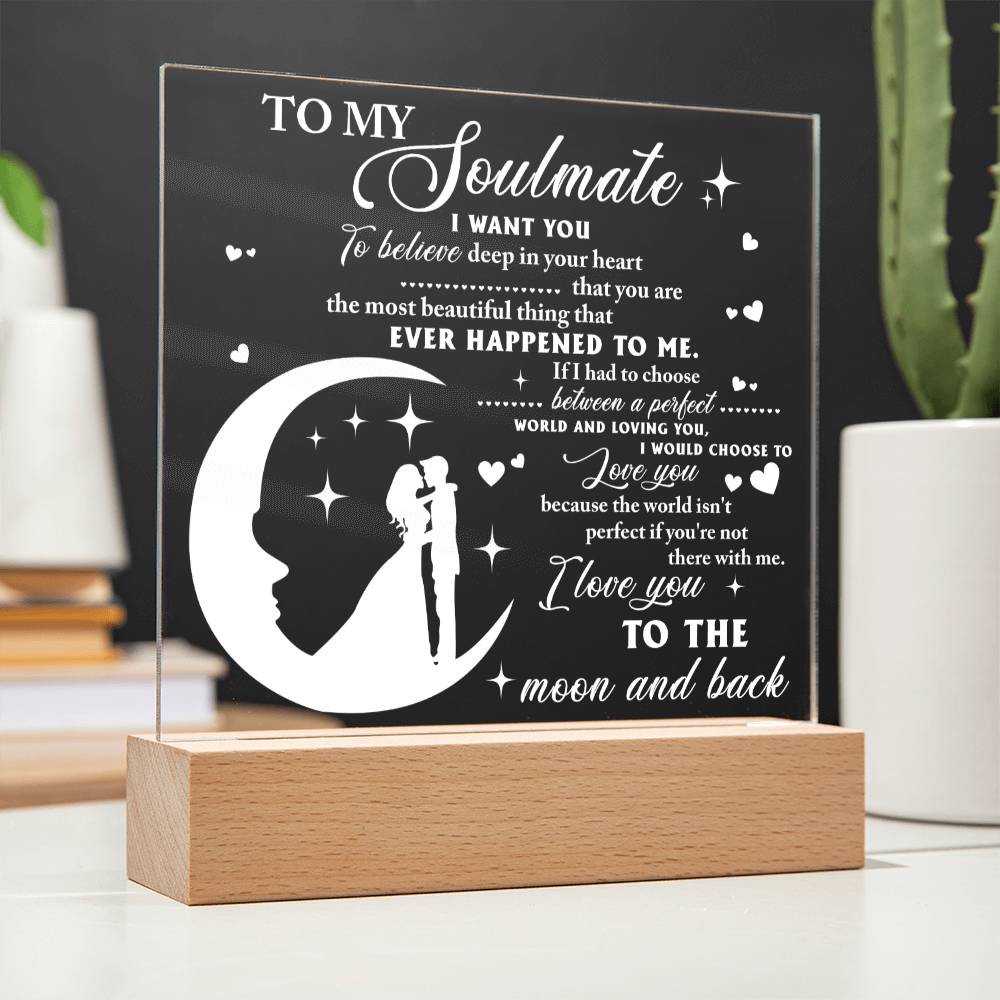 Soulmate - Most Beautiful Thing - LED Acrylic Plaque Table Top Display