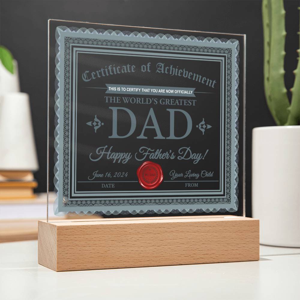 Dad Gift-Certificate Of Achievement-Square Acrylic Plaque