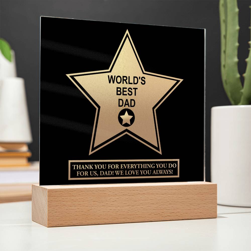 Dad Gift-Worlds Best Dad-Square Acrylic Plaque