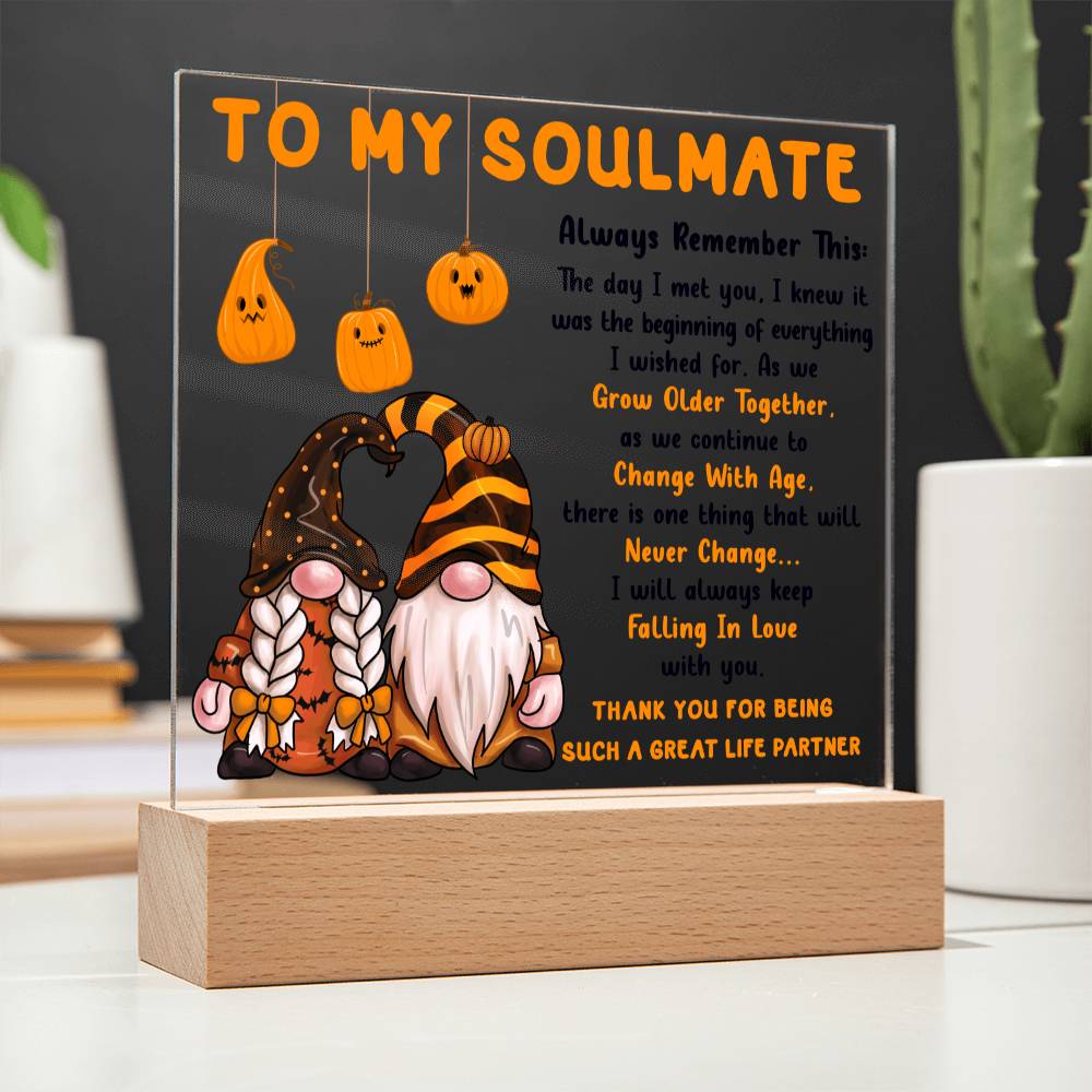 Soulmate Halloween Gift - Grow Older Together- Acrylic Square Plaque with Available Night Light