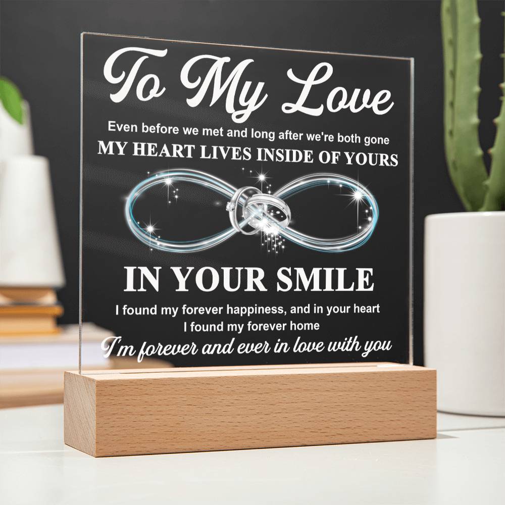 Soulmate - My Love Forever Home - LED Acrylic Plaque Table Top Display