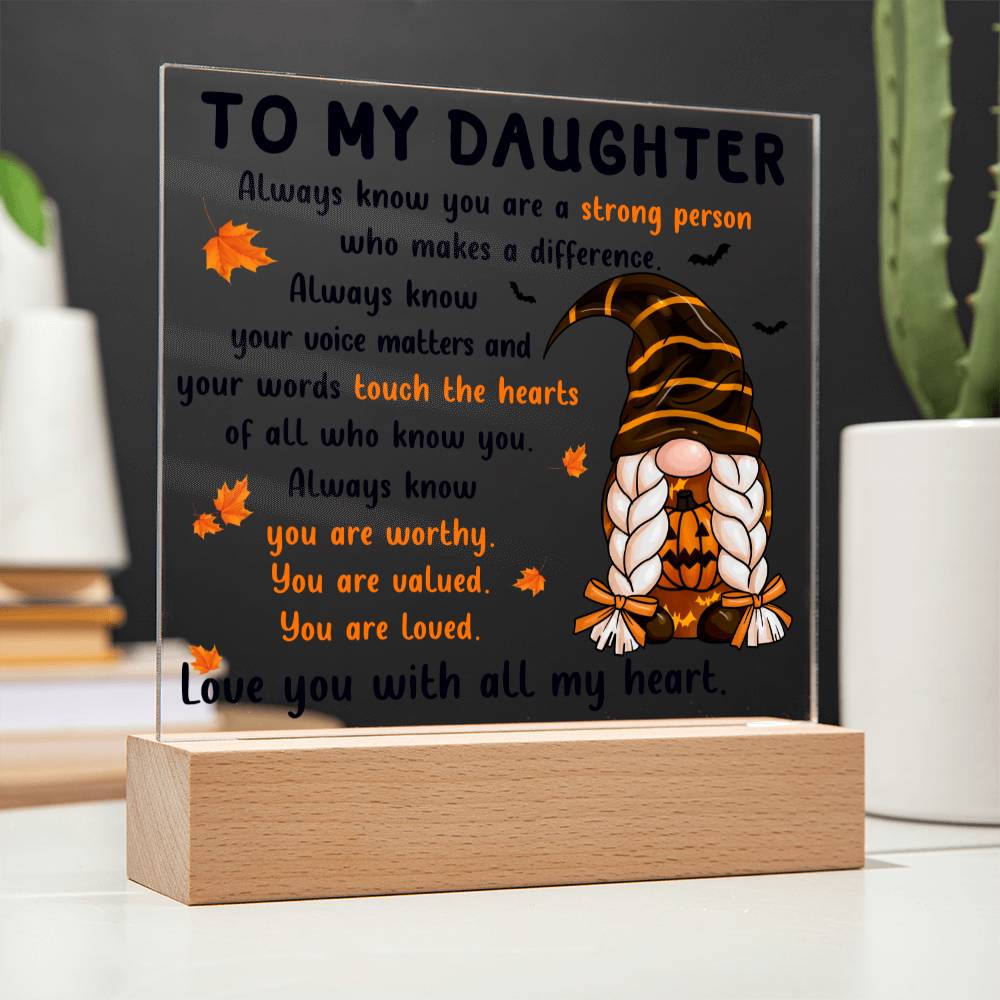 Halloween Gift For Daughter - Touch The Hearts - Acrylic Square Plaque with Available LED Night Light