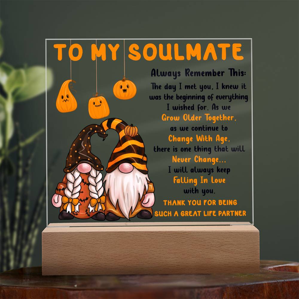 Soulmate Halloween Gift - Grow Older Together- Acrylic Square Plaque with Available Night Light