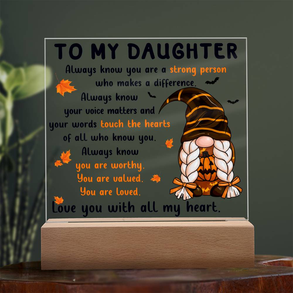 Halloween Gift For Daughter - Touch The Hearts - Acrylic Square Plaque with Available LED Night Light