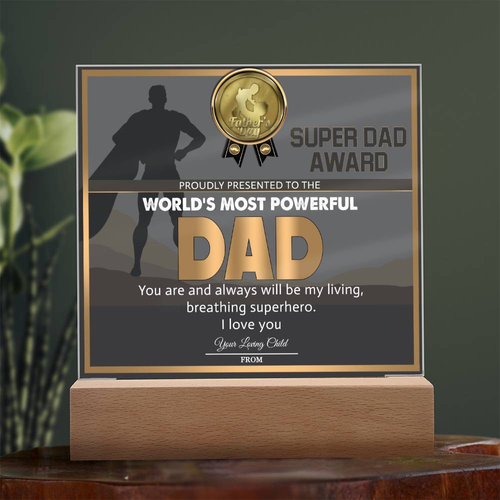 Dad Gift-Super Dad Award-Square Acrylic Plaque