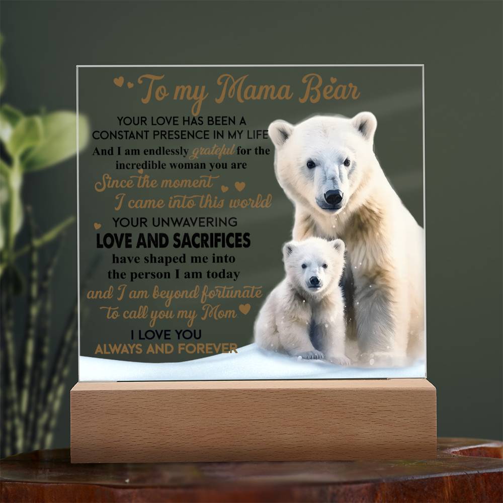 Gift For Mom - Mama Bear Acrylic Plaque with Available LED Night Light