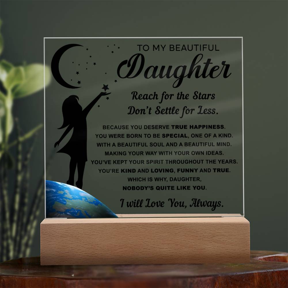 Daughter Encouragement Gift - Acrylic Square Plaque with Available LED Night Light  - Kind and Loving - Reach For The Stars