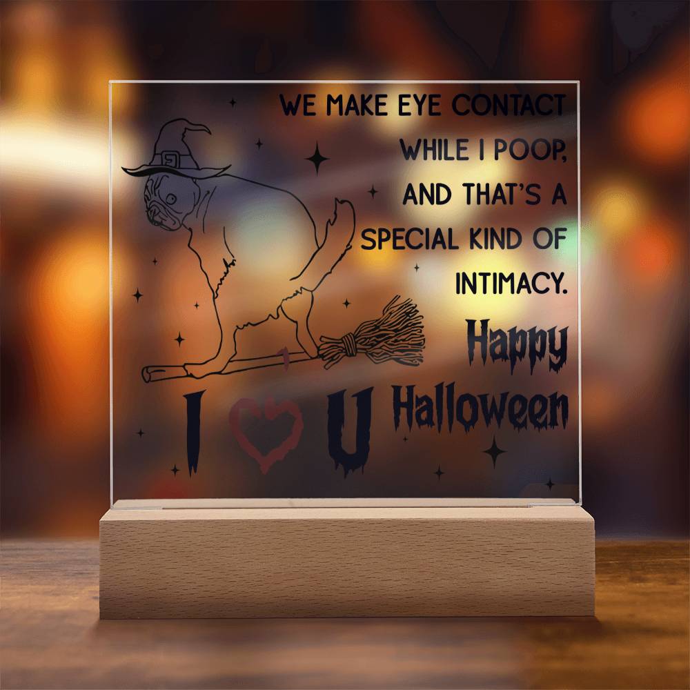 Halloween Gift - Eye Contact - Acrylic Square Plaque with Available Night Light