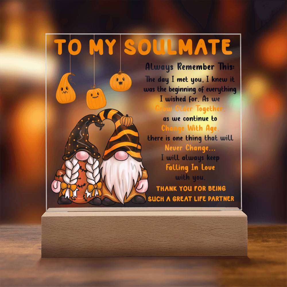 Soulmate Halloween Gift - Grow Older Together- Acrylic Square Plaque with Available Night Light