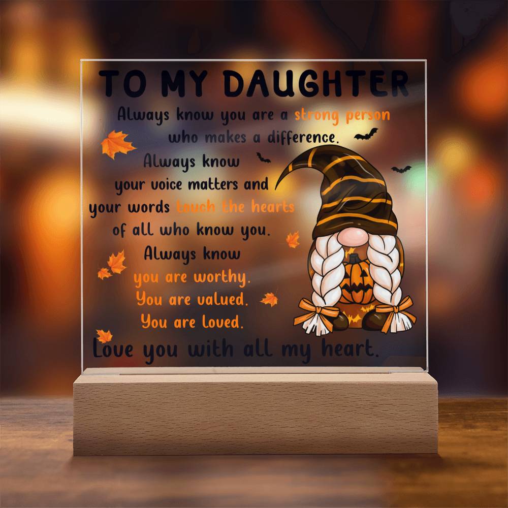 Halloween Gift For Daughter - Touch The Hearts - Acrylic Square Plaque with Available LED Night Light