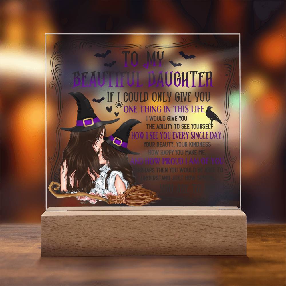 Halloween Gift For Daughter - How Special - Acrylic Square Plaque with Available LED Night Light