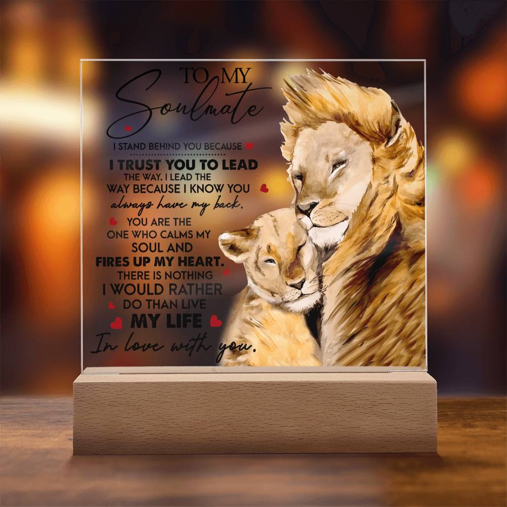 Soulmate - I Trust You - LED Acrylic Plaque Table Top Display