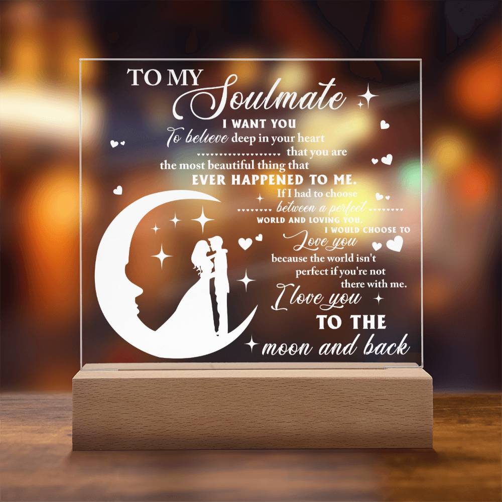 Soulmate - Most Beautiful Thing - LED Acrylic Plaque Table Top Display