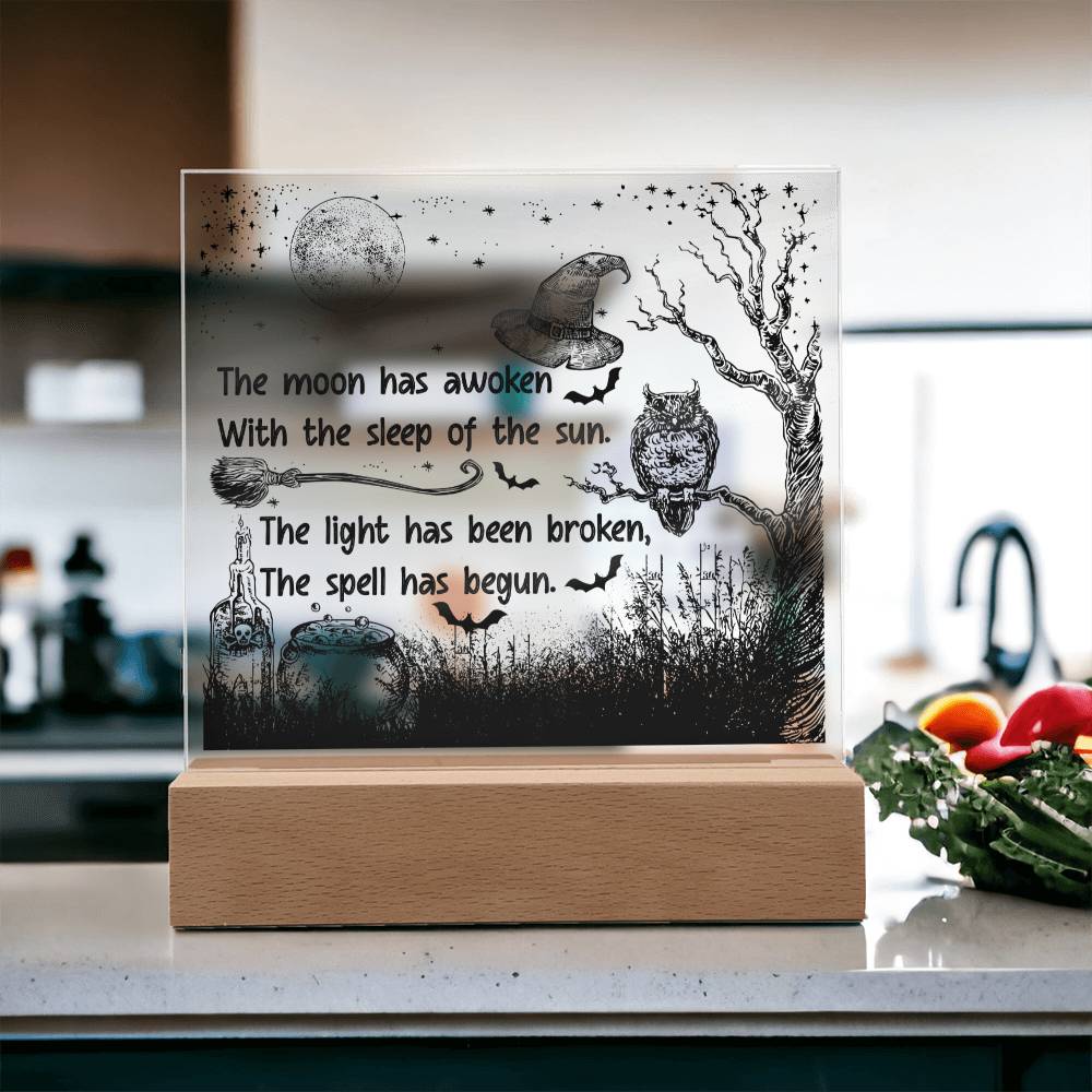 Halloween Gift - The Spell Has Begun - Acrylic Square Plaque with Available LED Night Light