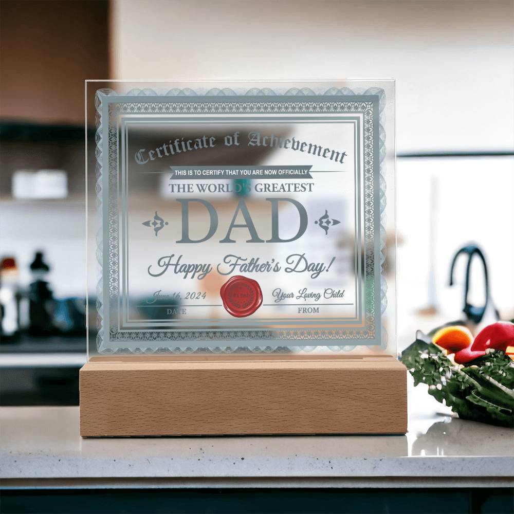 Dad Gift-Certificate Of Achievement-Square Acrylic Plaque