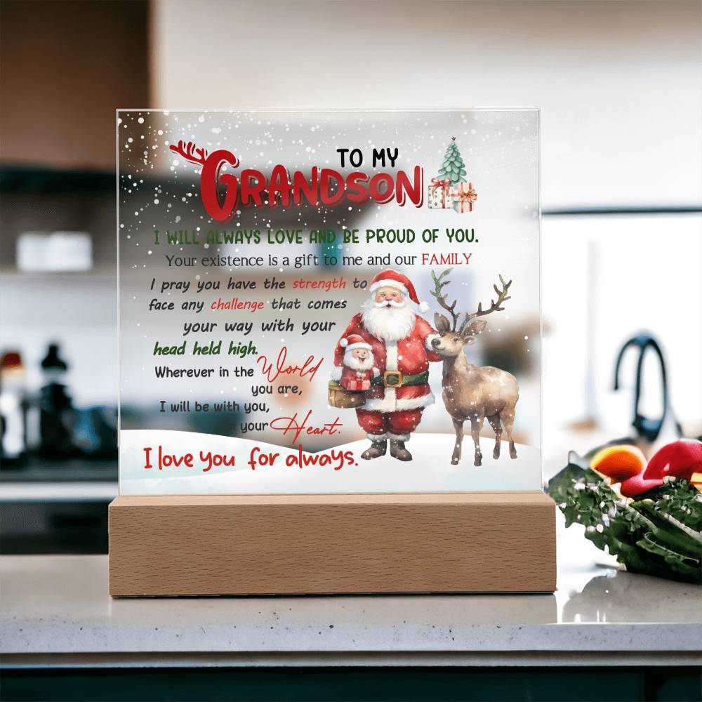 Grandson Christmas Gift - Acrylic Square Plaque with Available LED Night Light - Always Be With You