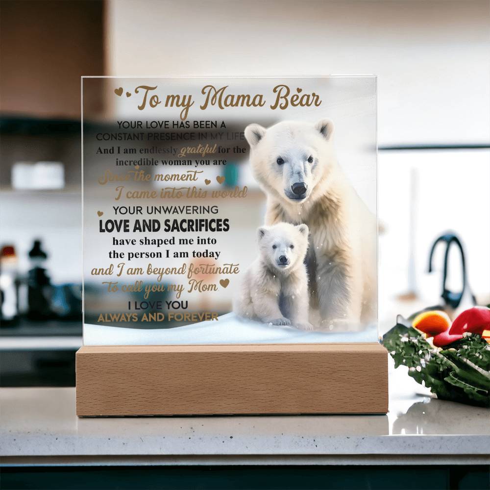 Gift For Mom - Mama Bear Acrylic Plaque with Available LED Night Light