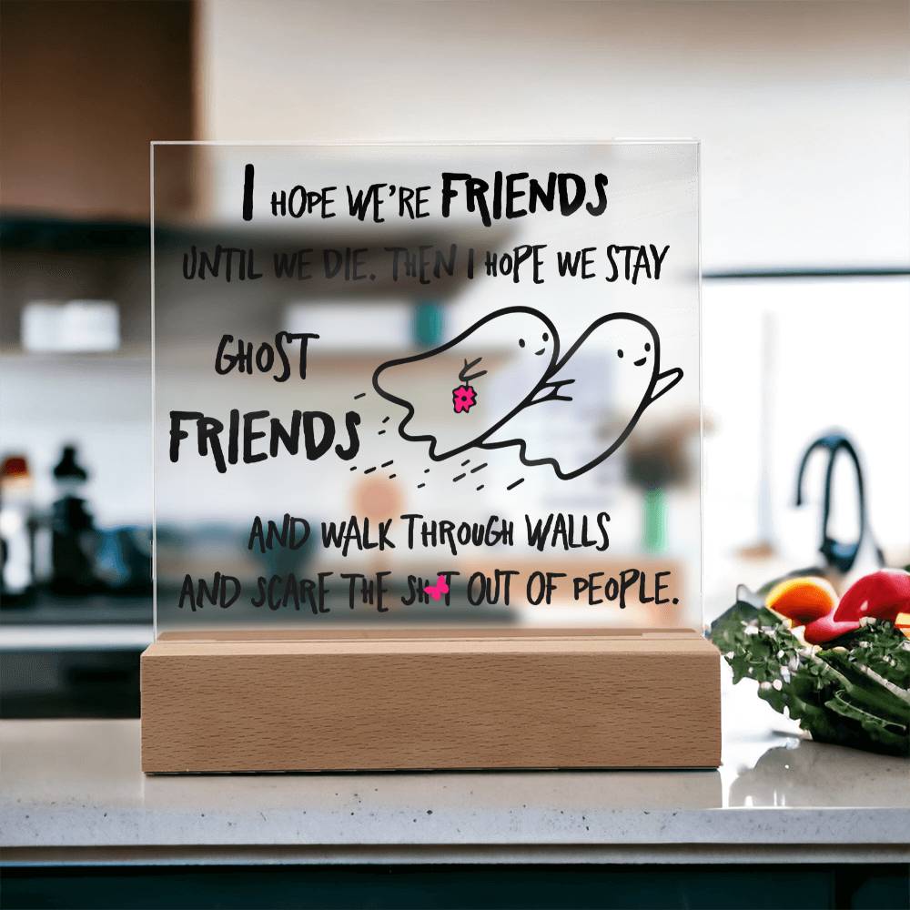 Friends Halloween Gift - Ghost Friends - Acrylic Square Plaque with Available LED Night Light