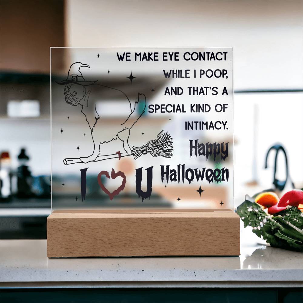 Halloween Gift - Eye Contact - Acrylic Square Plaque with Available Night Light