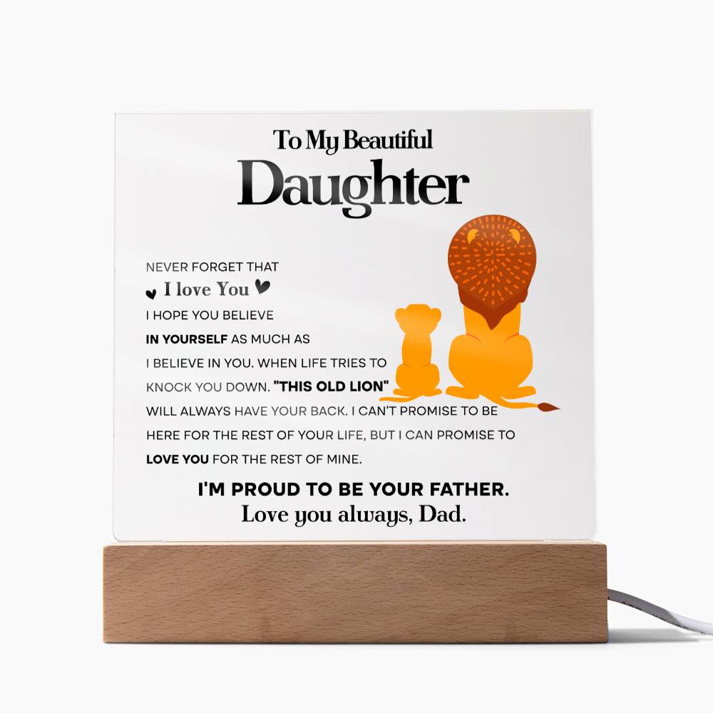 Daughter Gift From Dad -I'm A Proud Lion - Acrylic Plaque Sign