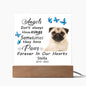 Pug Memorial Square Acrylic Sign Plaque
