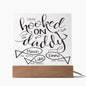 Personalized Gift For Dad - Hooked on Daddy Acrylic Plaque