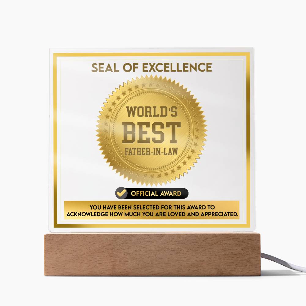 Father-In-Law Gift-Seal Of Excellence-Square Acrylic Plaque