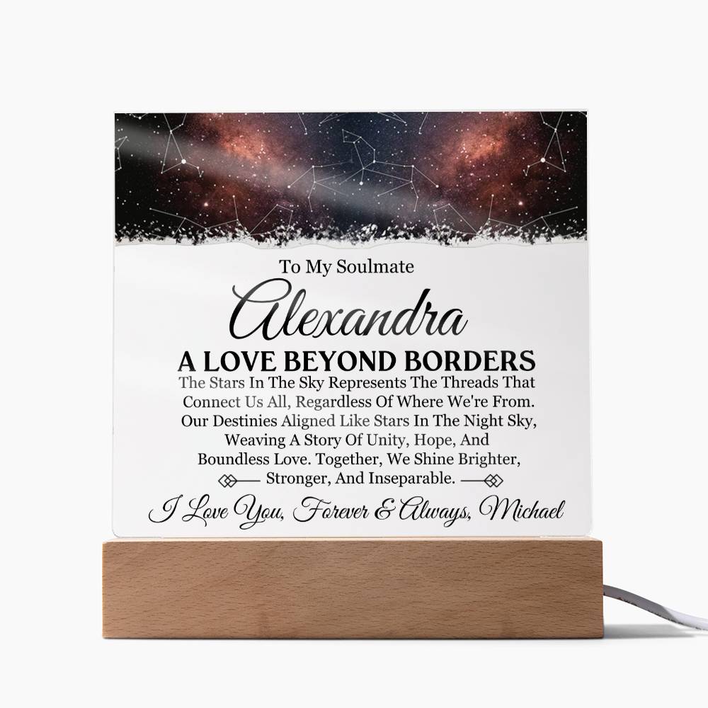 To My Soulmate - Love Beyond Borders - Personalized Acrylic Plaque