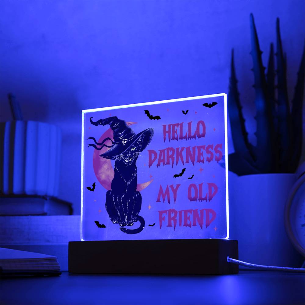 Halloween Gift For Friends - Hello Darkness - Acrylic Square Plaque with Available LED Night Light