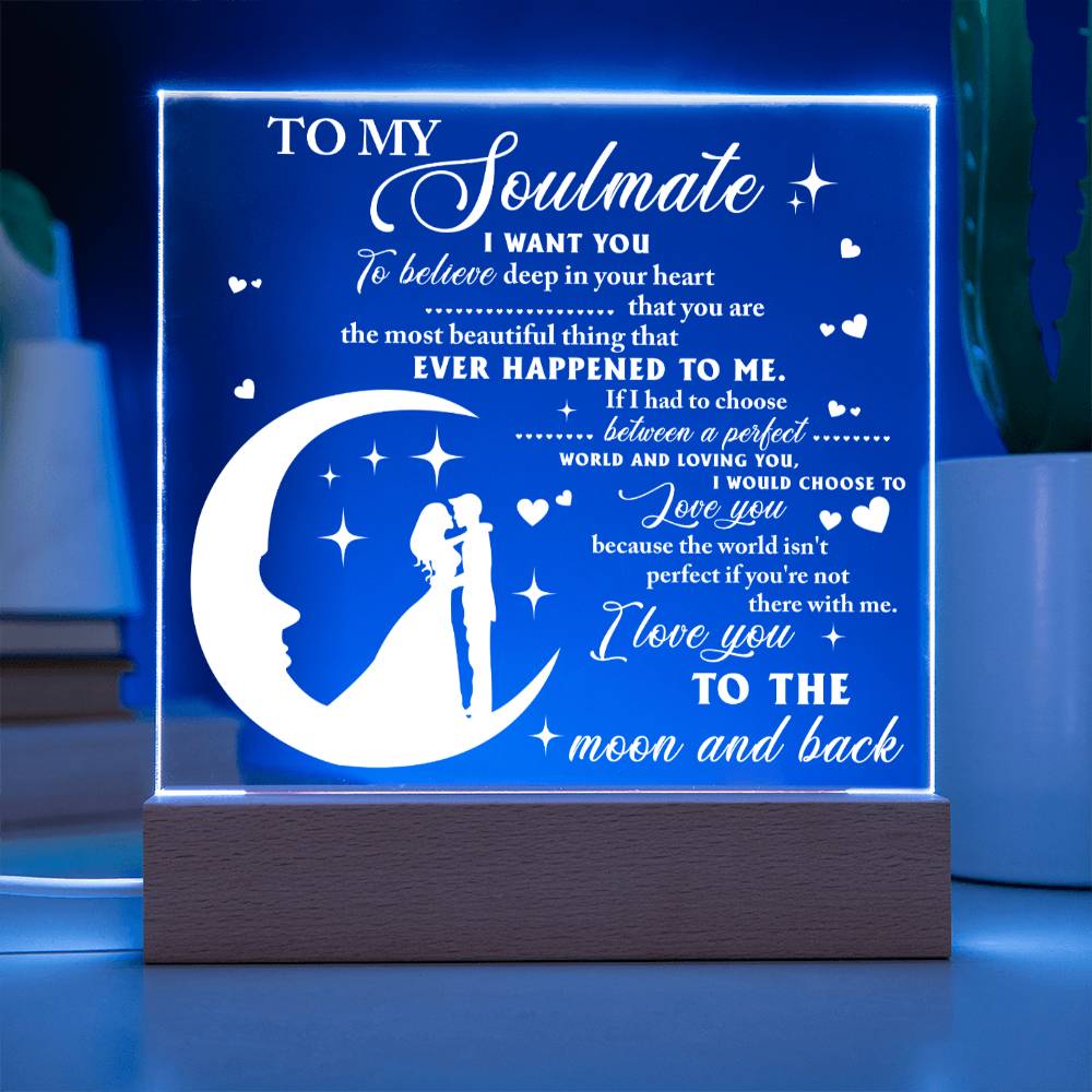 Soulmate - Most Beautiful Thing - LED Acrylic Plaque Table Top Display