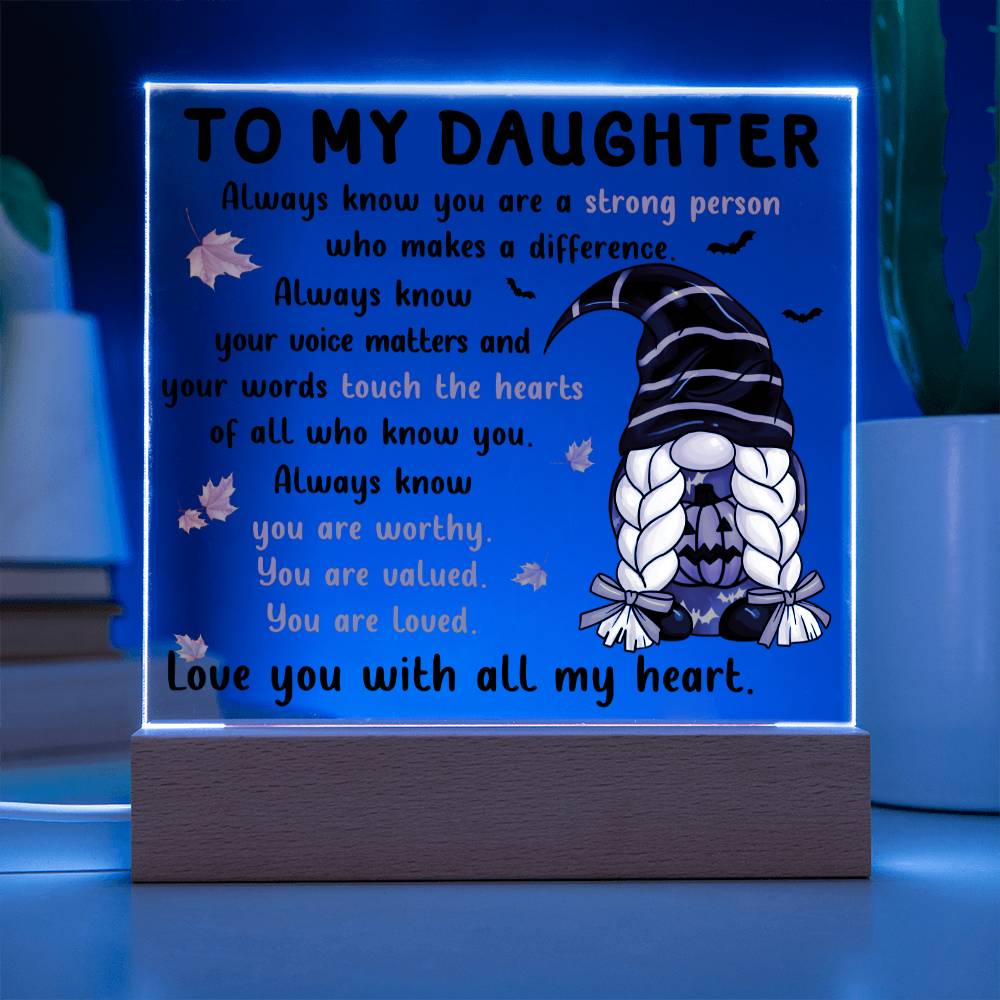 Halloween Gift For Daughter - Touch The Hearts - Acrylic Square Plaque with Available LED Night Light