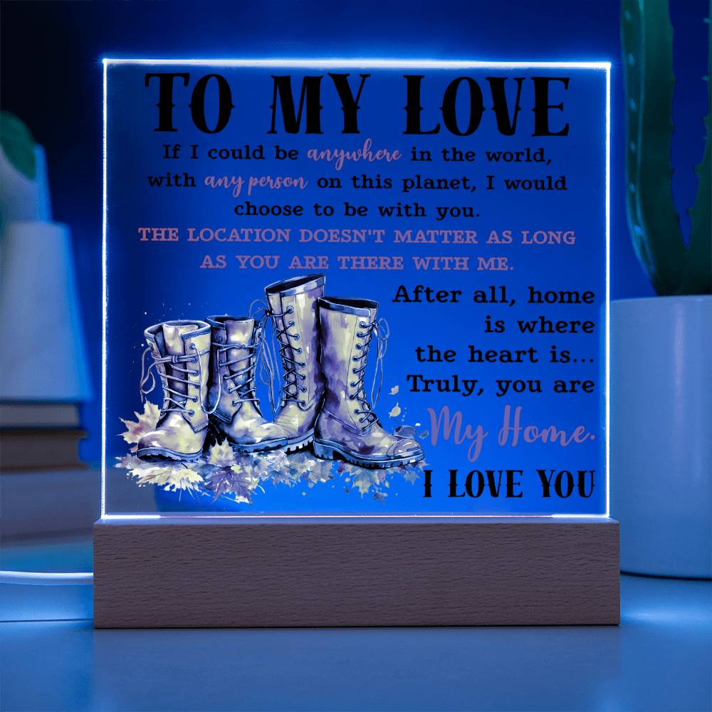 Soulmate Gift - Acrylic Square Plaque with Available LED Night Light - My Love My Home