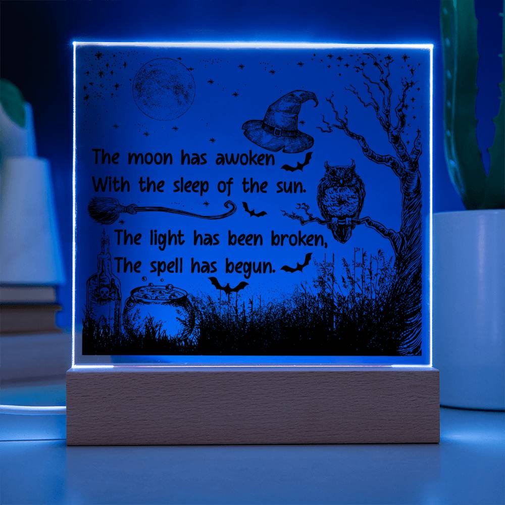 Halloween Gift - The Spell Has Begun - Acrylic Square Plaque with Available LED Night Light