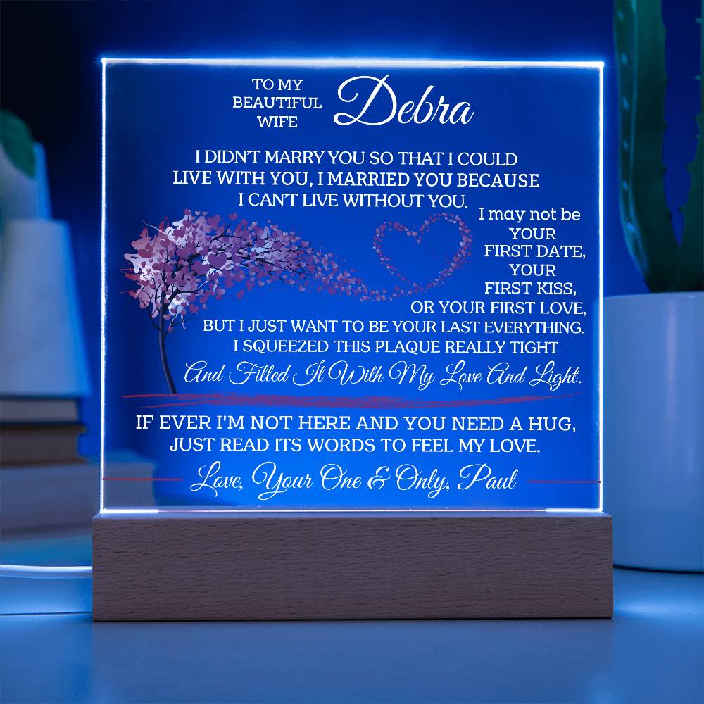 To My Wife - Personalize with Names - I Want To Be Your Last Everything - Acrylic LED Plaque