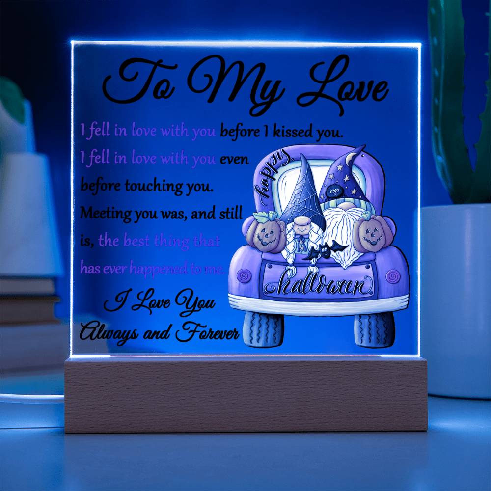 Soulmate Halloween Gift - Fell In Love - Acrylic Square Plaque with Available Night Light