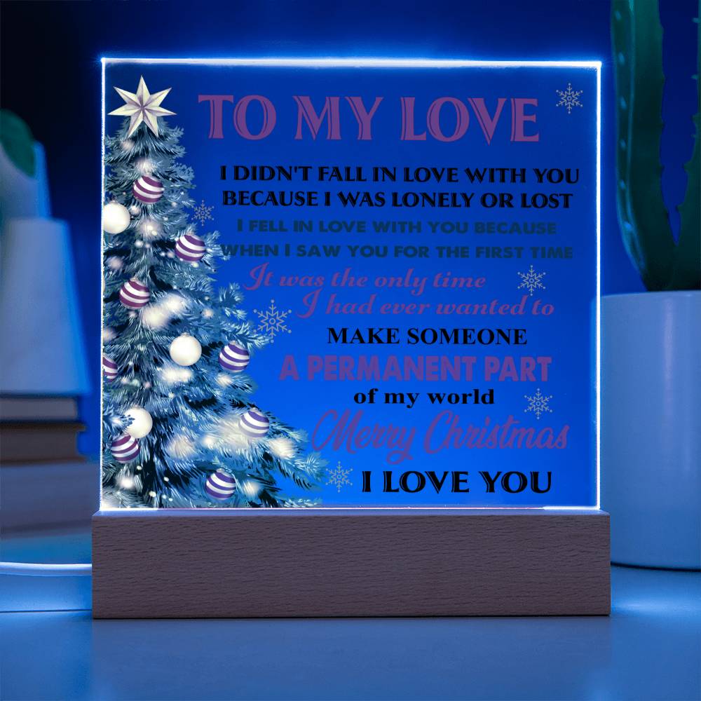 Soulmate Gift - To My Love - Acrylic Plaque with Available LED Night Light