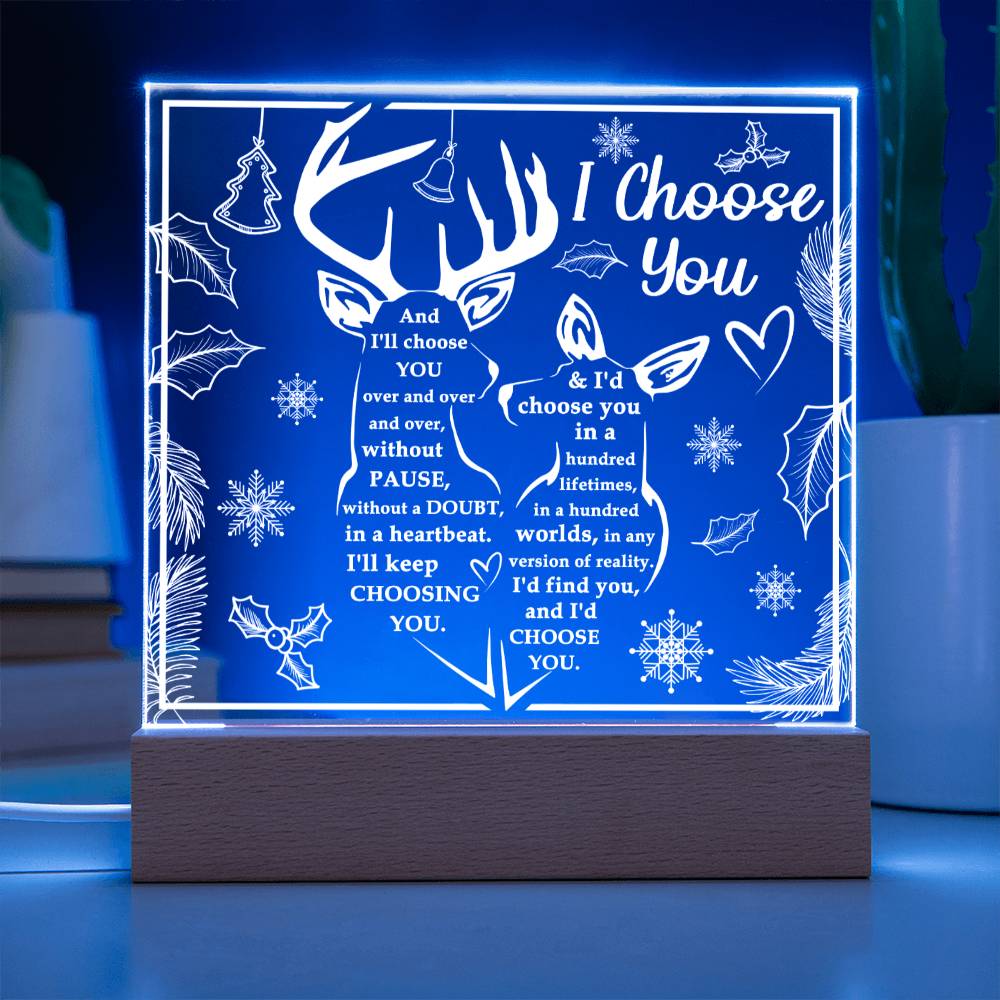 Soulmate Gift - I Choose You - Square Acrylic Plaque