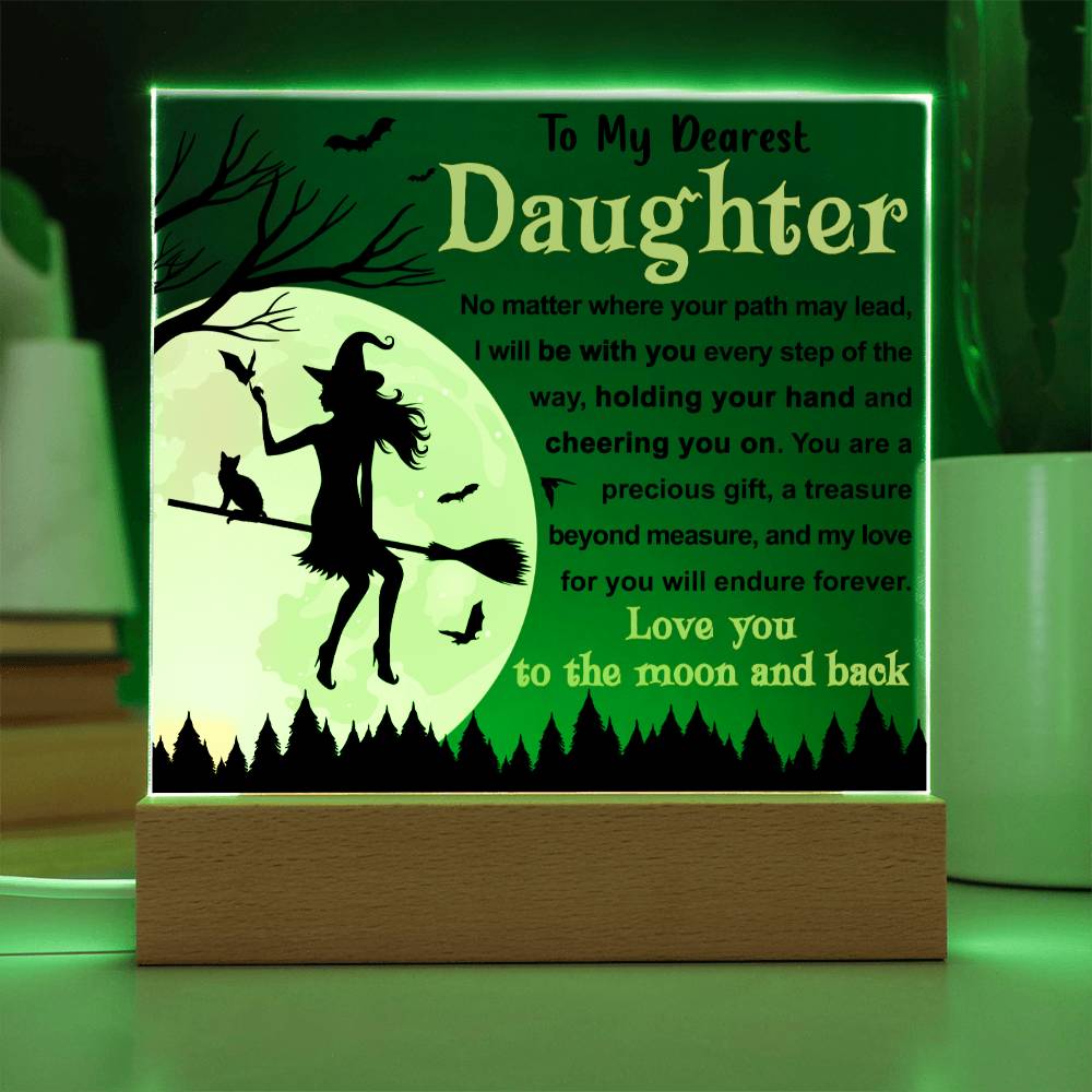 Halloween Gift For Daughter - Every Step - Acrylic Square Plaque with Available LED Night Light