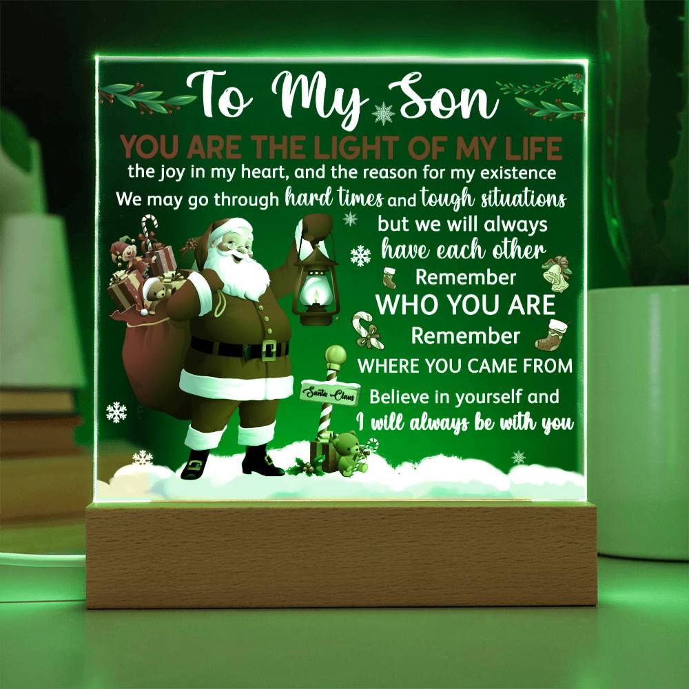 Gift For Son - Acrylic Square Plaque with Available LED Night Light - Light Of My Life