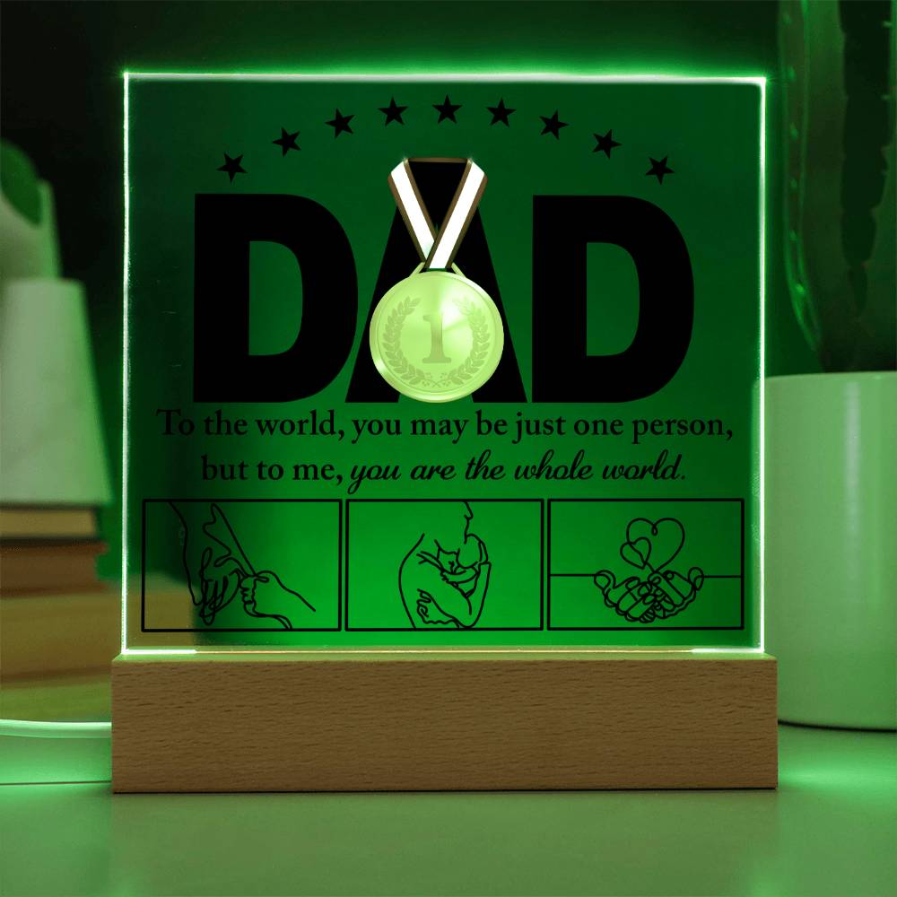 Dad Gift-The Whole World-Square Acrylic Plaque